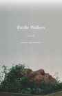 Pacific Walkers : Poems - eBook