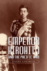 Emperor Hirohito and the Pacific War - eBook