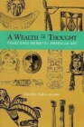 A Wealth of Thought : Franz Boas on Native American Art - Book