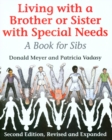 Living with a Brother or Sister with Special Needs : A Book for Sibs - Book