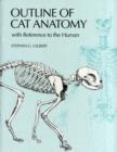 Outline of Cat Anatomy with Reference to the Human - Book