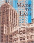 Made to Last : Historic Preservation in Seattle and King County - Book