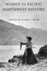 Women in Pacific Northwest History - Book