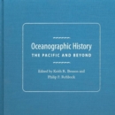 Oceanographic History : The Pacific and Beyond - Book