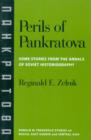 Perils of Pankratova : Some Stories from the Annals of Soviet Historiography - Book