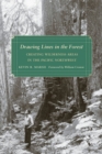 Drawing Lines in the Forest : Creating Wilderness Areas in the Pacific Northwest - Book