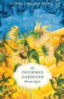 The Informed Gardener Blooms Again - Book