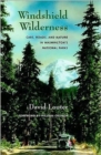 Windshield Wilderness : Cars, Roads, and Nature in Washington's National Parks - Book