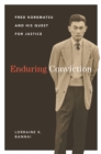 Enduring Conviction : Fred Korematsu and His Quest for Justice - Book
