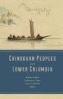 Chinookan Peoples of the Lower Columbia - Book