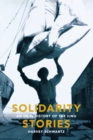 Solidarity Stories : An Oral History of the ILWU - eBook
