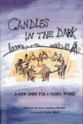 Candles in the Dark : A New Spirit for a Plural World - Book