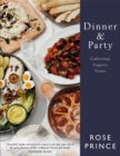 Dinner & Party : Gatherings. Suppers. Feasts. - Book