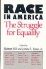 Race in America : The Struggle for Equality - Book