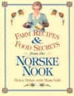 Farm Recipes and Food Secrets from the Norske Nook - Book