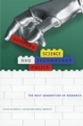 Shaping Science and Technology Policy : The Next Generation of Research - Book