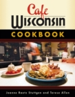 Cafe Wisconsin Cookbook - Book