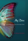 My Diva : 65 Gay Men on the Women Who Inspire Them - Book