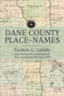 Dane County Place-names - Book