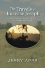 THE TRAVELS OF INCREASE JOSEPH - Book