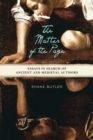 The Matter of the Page : Essays in Search of Ancient and Medieval Authors - Book