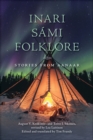 Inari Sami Folklore : Stories from Aanaar - Book
