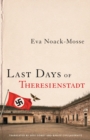 Last Days of Theresienstadt - Book
