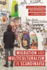 Migration and Multiculturalism in Scandinavia - Book