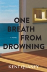 One Breath from Drowning - Book