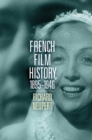 French Film History, 1895–1946 Volume 1 - Book
