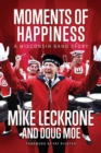 Moments of Happiness : A Wisconsin Band Story - Book