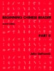 Beginning Chinese Reader, Part 2 : Second Edition - Book