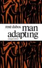 Man Adapting : With a New Chapter by the Author - Book