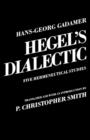 Hegel's Dialectic : Five Hermeneutical Studies - Book