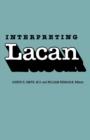 Interpreting Lacan - Book