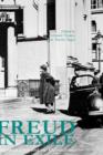 Freud in Exile : Psychoanalysis and Its Vicissitudes - Book