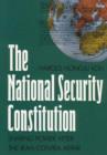 The National Security Constitution : Sharing Power after the Iran-Contra Affair - Book