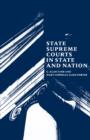 State Supreme Courts in State and Nation - Book