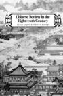 Chinese Society in the Eighteenth Century - Book