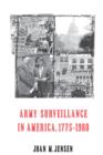 Army Surveillance in America, 1775-1980 - Book