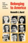 Belonging to America : Equal Citizenship and the Constitution - Book