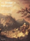 The Image of Antiquity : Ancient Britain and the Romantic Imagination - Book