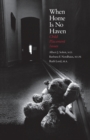 When Home Is No Haven : Child Placement Issues - Book