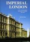 Imperial London : Civil Government Building in London 1851-1915 - Book