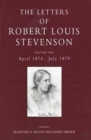 The Letters of Robert Louis Stevenson : Volume Two, April 1874-July 1879 - Book