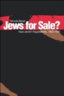 Jews for Sale? : Nazi-Jewish Negotiations, 1933-1945 - Book