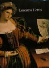 Lorenzo Lotto : Rediscovered Master of the Renaissance - Book