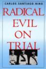Radical Evil on Trial - Book