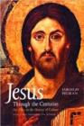 Jesus Through the Centuries : His Place in the History of Culture - Book