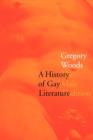 A History of Gay Literature : The Male Tradition - Book